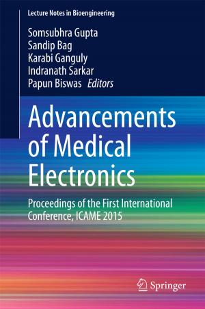 Cover of the book Advancements of Medical Electronics by Renate Ettl