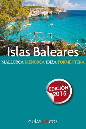 Cover of the book Islas Baleares by Jukka-Paco Halonen
