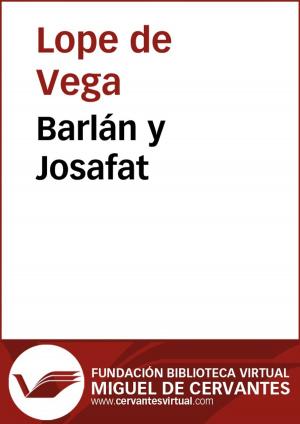Cover of the book Barlán y Josafat by Lope de Vega