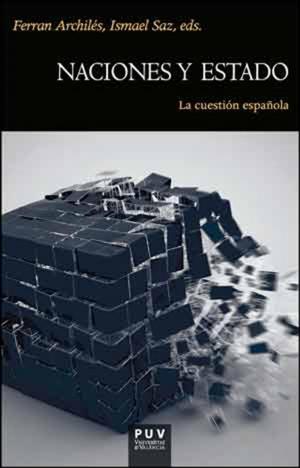 Cover of the book Naciones y estado by Gabriel Torres Chalk, Paul S. Derrick, Nicolás Estévez, ed.
