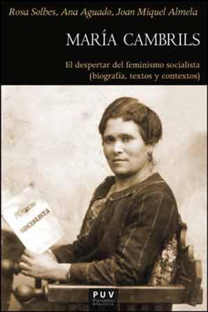 Cover of the book María Cambrils: El despertar del feminismo socialista by Robert R. Chaffin