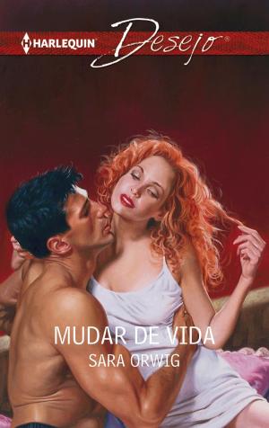 Cover of the book Mudar de vida by Robyn Donald