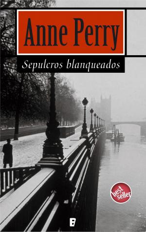 Cover of the book Sepulcros blanqueados (Detective William Monk 9) by Juan Muñoz