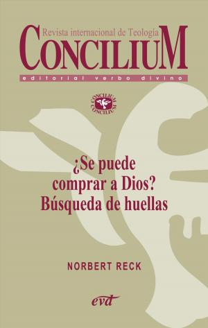 Book cover of ¿Se puede comprar a Dios? Búsqueda de huellas. Concilium 358 (2014)