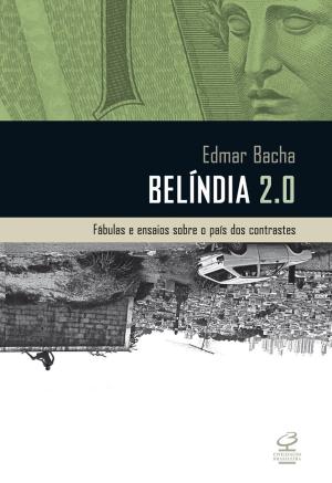 Cover of the book Belíndia 2.0 by Eduardo Moreira