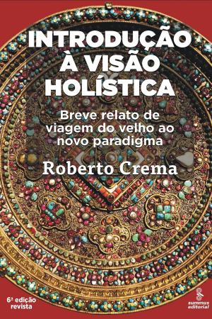 Cover of the book Introdução à visão holística by Will Johnson