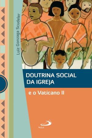 Cover of the book Doutrina Social da Igreja e o Vaticano II by John Riddle