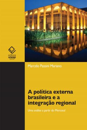 Cover of the book A política externa brasileira e a integração regional by Anton F. Schimmelpfennig (Hrsg.)