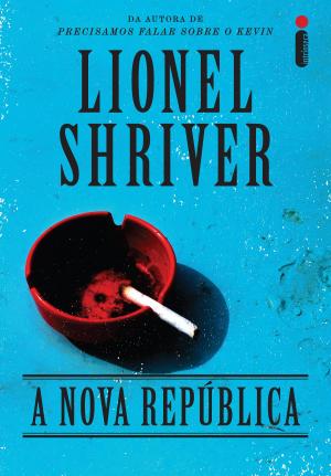 Cover of the book A nova república by Lauren Oliver