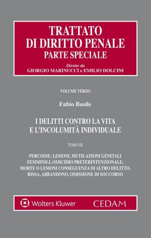 Cover of the book I delitti contro la vita e l'incolumità individuale by Di Marzio Fabrizio