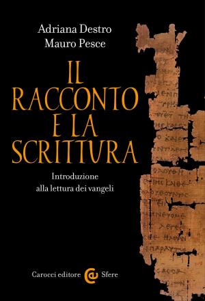 Cover of the book Il racconto e la Scrittura by Loris, Zanatta
