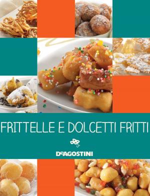 Cover of the book Frittelle e dolcetti fritti by Sir Steve Stevenson
