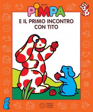 Book cover of Pimpa e il primo incontro con Tito