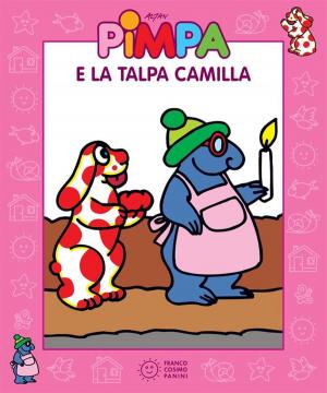 Book cover of Pimpa e la talpa Camilla