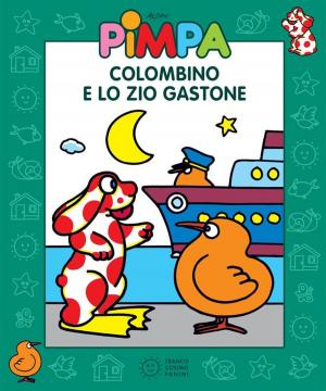 Book cover of Pimpa - Colombino e lo zio Gastone