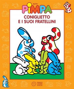 bigCover of the book Pimpa - Coniglietto e i suoi fratellini by 