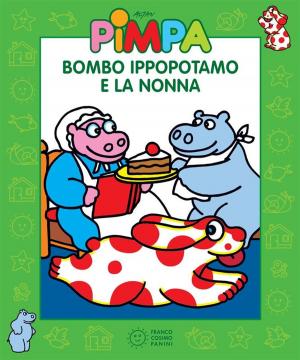 Book cover of Pimpa - Bombo Ippopotamo e la nonna