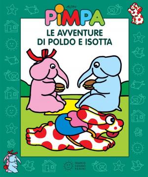 Book cover of Pimpa - Le avventure di Poldo e Isotta