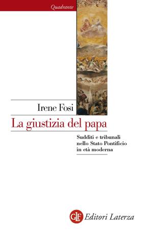 Cover of the book La giustizia del papa by Piero Bevilacqua