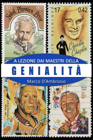 Cover of the book A lezione dai maestri della genialità by Claudia Valentini