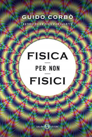 Cover of the book Fisica per non fisici by Rafel Nadal