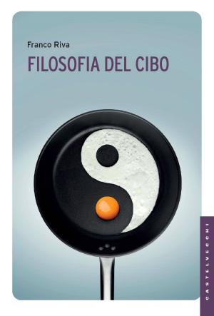 Cover of the book Filosofia del cibo by André-Jean Festugière