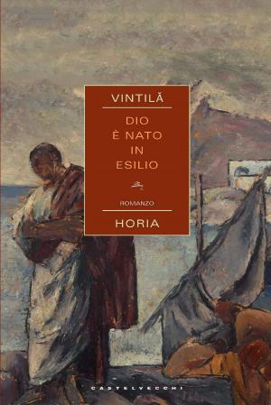 Cover of the book Dio è nato in esilio by Thorstein Veblen