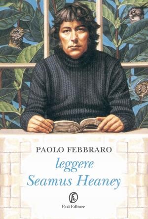 Cover of the book Leggere Seamus Heaney by Massimiliano Smeriglio