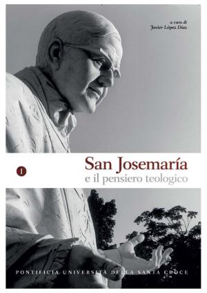 Cover of the book San Josemaría e il pensiero teologico by Fr. Brett Brannen