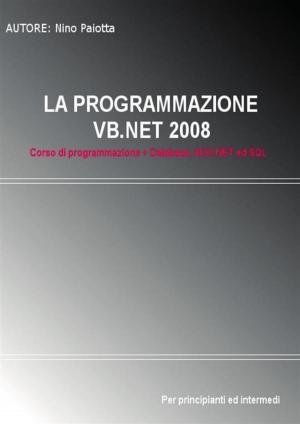 Book cover of La programmazione VB.NET 2008