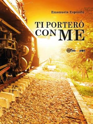 Cover of the book Ti porterò con me by David De Angelis