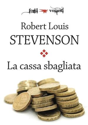 Cover of the book La cassa sbagliata by Lewis Carroll