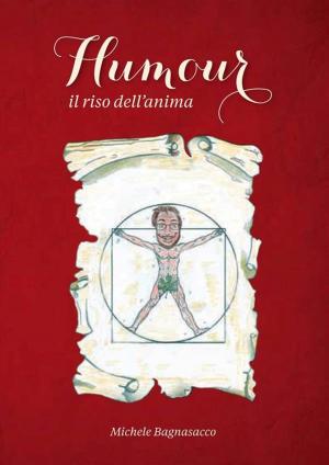 Cover of the book Humour. Il riso dell'anima by Sergio di Siero