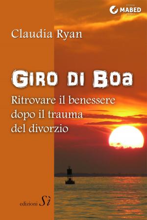 Cover of the book Giro di boa by Marcus Kusi, Ashley Kusi