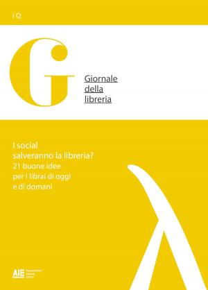 Cover of the book I social salveranno la libreria? by Bonaventura Di Bello