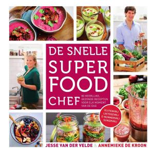 Cover of the book De snelle superfood chef by Vivian den Hollander