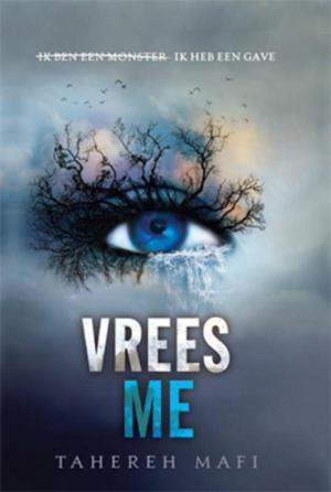 Cover of the book Vrees me by Tahereh Mafi