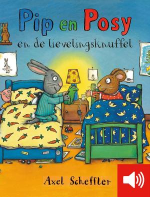 Book cover of Pip en Posy en de lievelingsknuffel