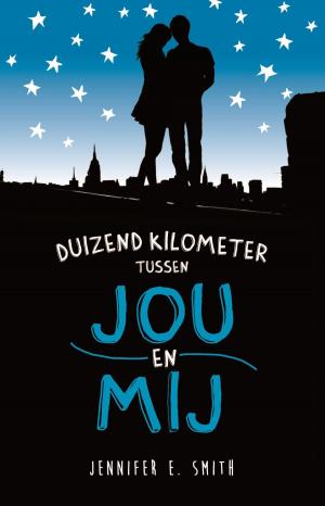 Cover of the book Duizend kilometer tussen jou en mij by Julia Burgers-Drost