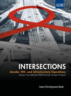 Cover of the book Intersections: Gender, HIV, and Infrastructure Operations by Seok Yong Yoon, Chava Chaithanya, Dongsung Kong