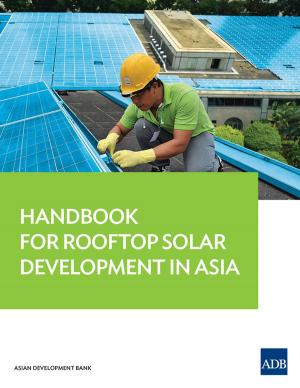 Cover of the book Handbook for Rooftop Solar Development in Asia by Herath Gunatilake, Priyantha D. C. Wijayatunga, Ramola Naik Singru, P. N. Fernand
