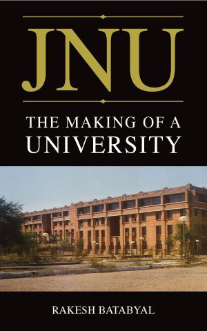 Cover of the book Jnu: The Making Of A University by Husain Haqqani