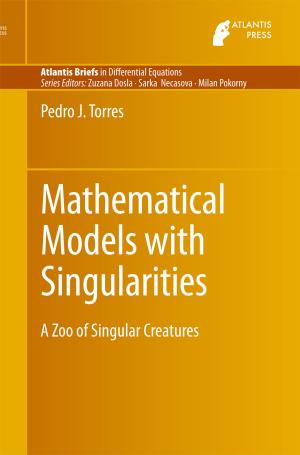 Cover of the book Mathematical Models with Singularities by Gennadi Sardanashvily
