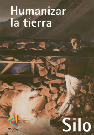 Cover of the book Humanizar la tierra by Bruno Milani A.