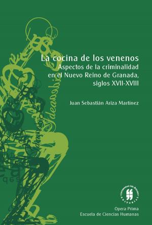 Cover of the book La cocina de los venenos by Julián David Cortés Sánchez