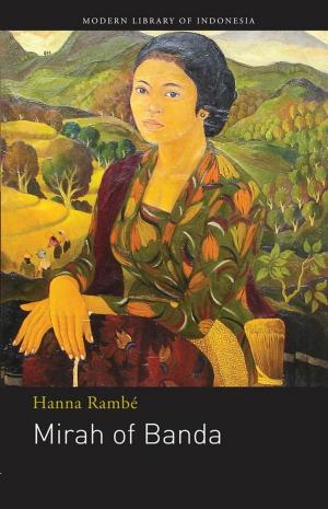 Cover of the book Mirah of Banda by Marjie Suanda, Julius Dallmeyer, Cok Sawitri