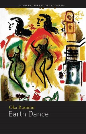 Cover of the book Earth Dance by Jutta Wurm, Iksaka Banu, Tjandra Kerton