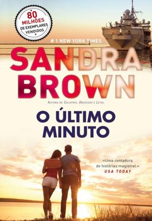Cover of the book O Último Minuto by Trisha Ashley
