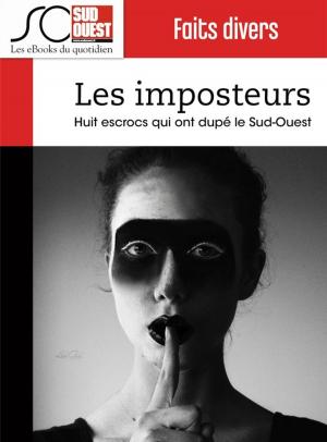 Cover of the book Les imposteurs by Journal Sud Ouest