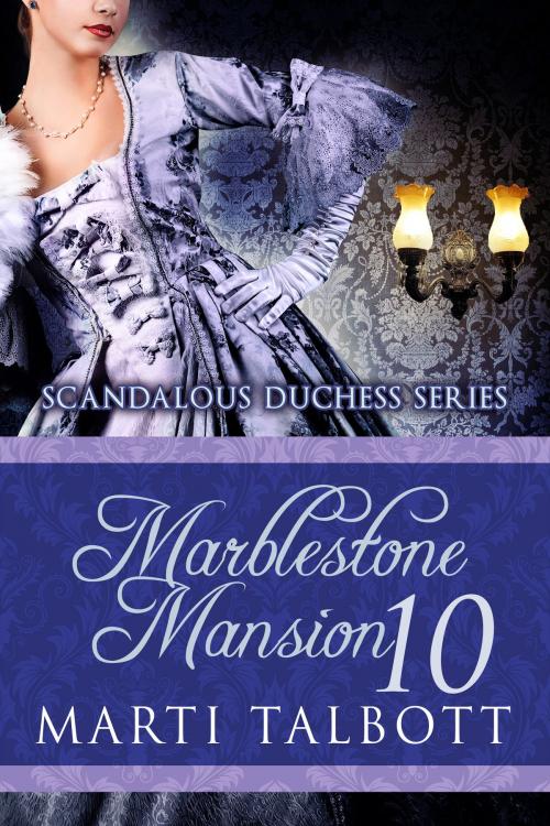 Cover of the book Marblestone Mansion by Marti Talbott, MT Creations